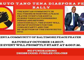 UhuRuto Tano Tena Diaspora Peace Rally: Sat, October 14th in Baltimore, Maryland