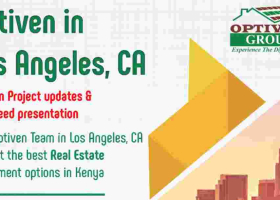 Optiven in Los Angeles October 20th to 26th, Presenting the Best Real Estate Investment Options in Kenya