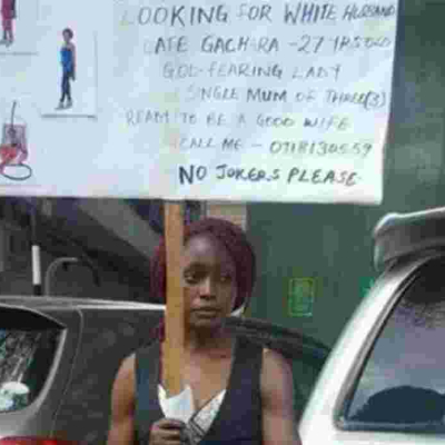 Kenyan Woman Carries Placard on the Streets Looking for a Mzungu Husband