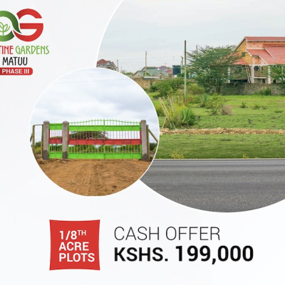 Affordable Plots at Pristine Gardens - Matuu Phase III: Available at Sh199,000 Cash Offer