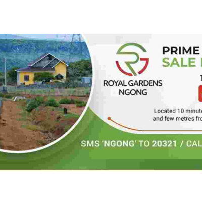 Plots for Sale at Special Introductory Prices: Royal Gardens-Ngong